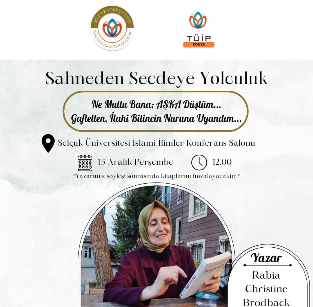 "Sahneden Secdeye Yolculuk" konulu konferans gerçekleştirildi.